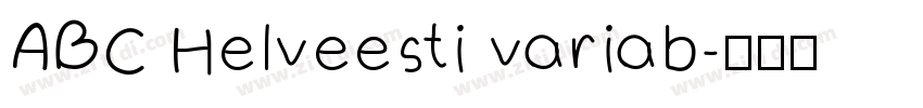 ABC Helveesti variab字体转换